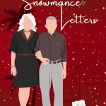 The Snowmance Letters: A Slow-burn Romance