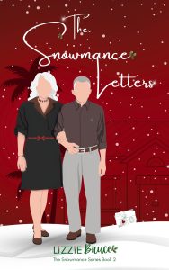 The Snowmance Letters: A Slow-burn Romance